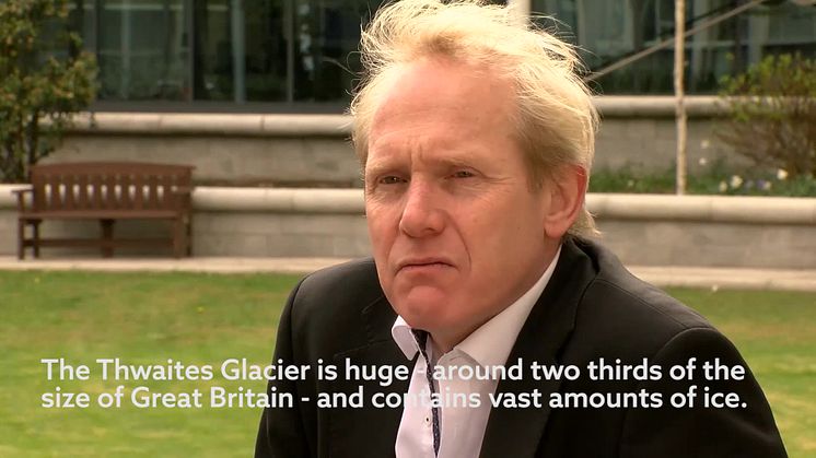 Short interview with Prof. Hilmar Gudmundsson speaking about the Thwaites Glacier 