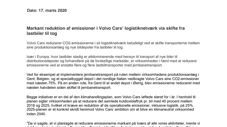 Markant reduktion af emissioner i Volvo Cars’ logistiknetværk via skifte fra lastbiler til tog