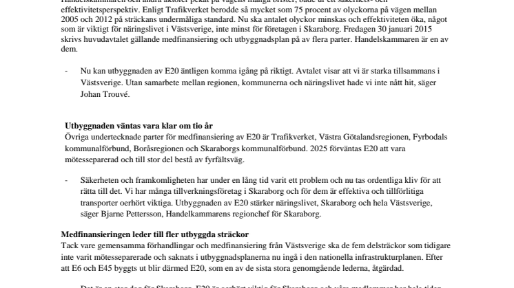 Utbyggnaden av E20 blir verklighet
