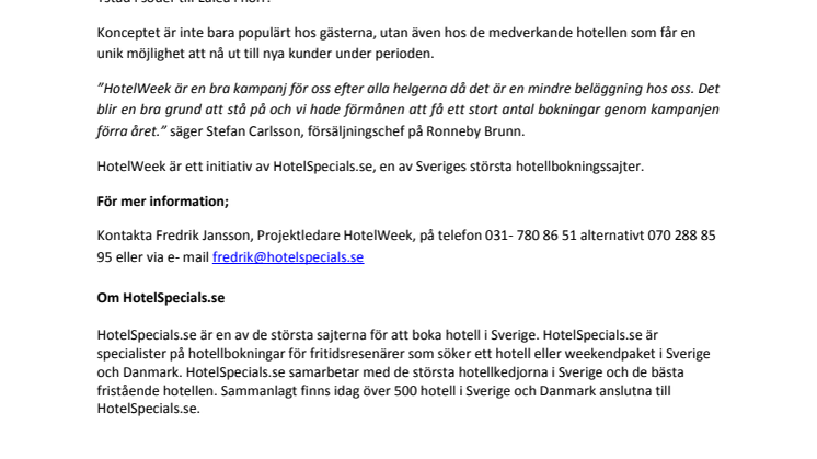 Det närmar sig HotelWeek- 4 stjärniga hotell för 250:-!