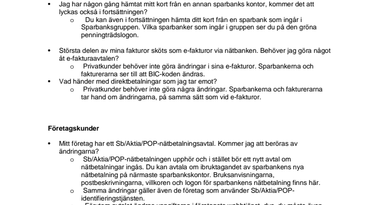 Ändringarna i betalningsrörelsen – vanliga frågor