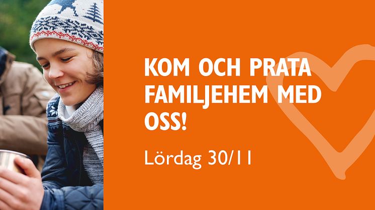Välkommen att prata familjehem med oss!