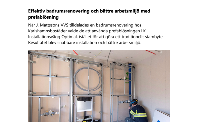 Effektiv badrumsrenovering och bättre arbetsmiljö med prefablösning