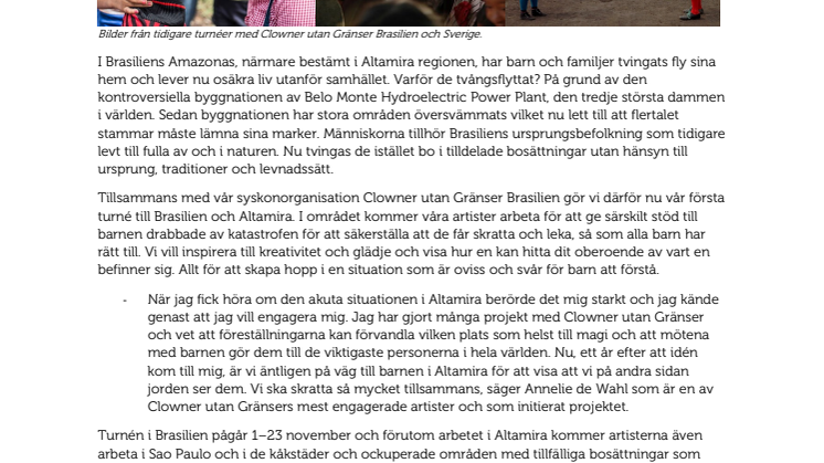 Clowner utan Gränser tar skrattat till Brasilien och miljökatastrofens drabbade