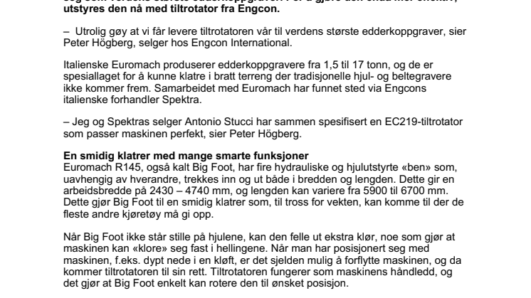 Engcon leverer tiltrotatorer til verdens største edderkoppgraver – Euromach R145 kan nå utføre alle tenkelige oppgaver fra ett og samme sted ved klatring i bratt terreng