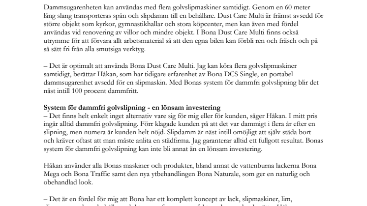Bonas system för dammfri golvslipning - en lönsam investering: Nu slipper jag kunder som klagar