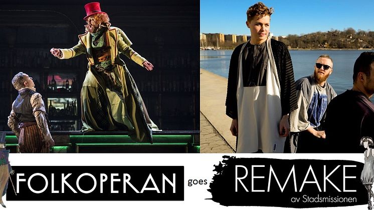 Folkoperan goes REMAKE