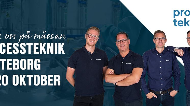BESÖK OSS PÅ MÄSSAN - PROCESSTEKNIK I GÖTEBORG!