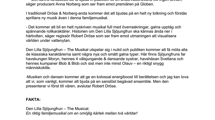 ​Musikalen Den Lilla Sjöjungfrun dyker upp i Globen