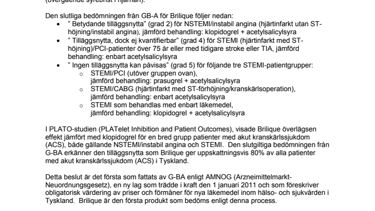 Positiv slutlig värdering av medicinsk nytta för Brilique™ i Tyskland utfärdad av myndigheten för läkemedelsförmåner