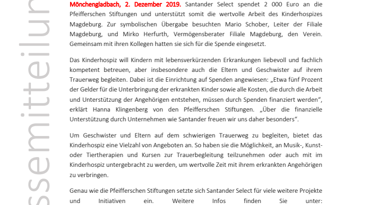 Unterstützung für Erkrankte, Geschwister und Eltern: Santander Select unterstützt Kinderhospiz Magdeburg