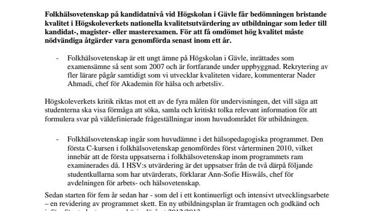 Folkhälsovetenskapen behöver utvecklas ytterligare för att höja kvaliteten