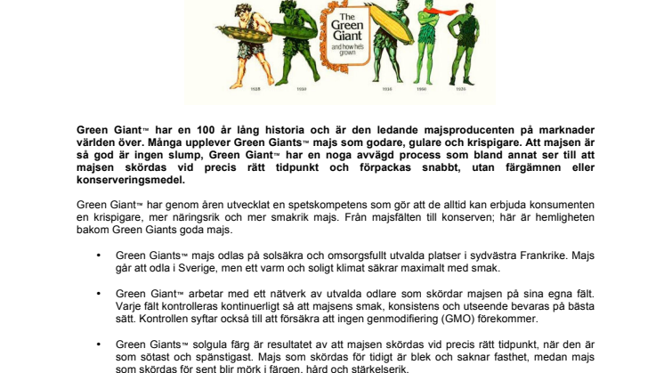Hemligheten bakom Green Giants™ goda majs