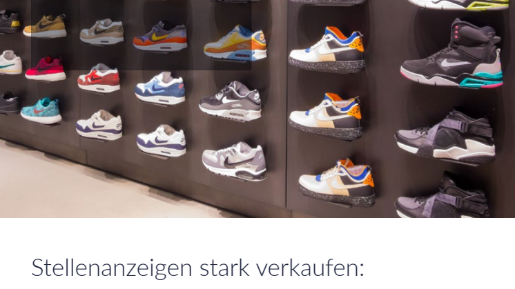 E-Book: Stellenanzeigen stark verkaufen - So rekrutieren Sie erfolgreich in der (Einzel-)Handelsbranche