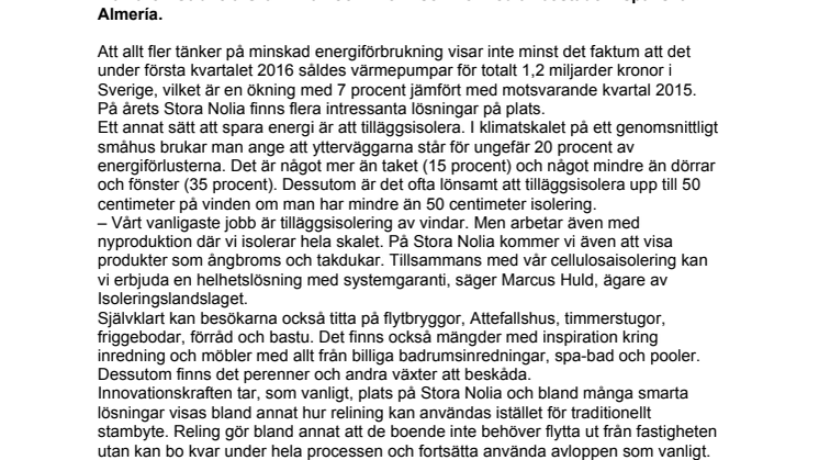 Spansk mäklare från Jokkmokk och hållbart boende på Stora Nolia i Piteå
