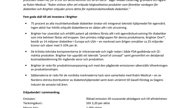 Idag inleds teckningsperioden för Brighters nyemission
