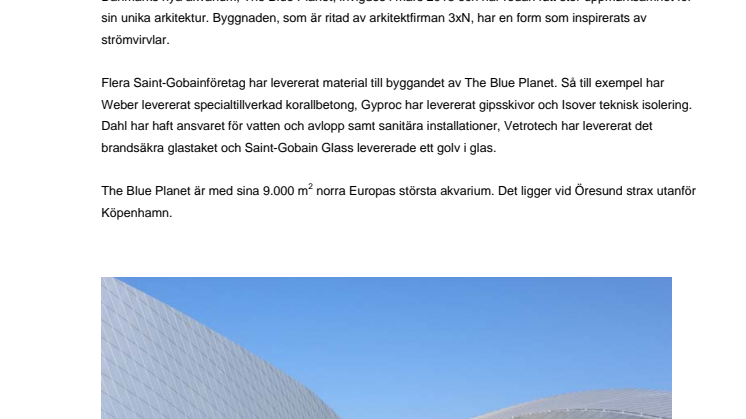 Många Saint-Gobainföretag leverantörer till Danmarks nya akvarium