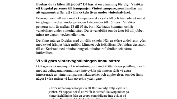 Är du nästa Vintertrampare?