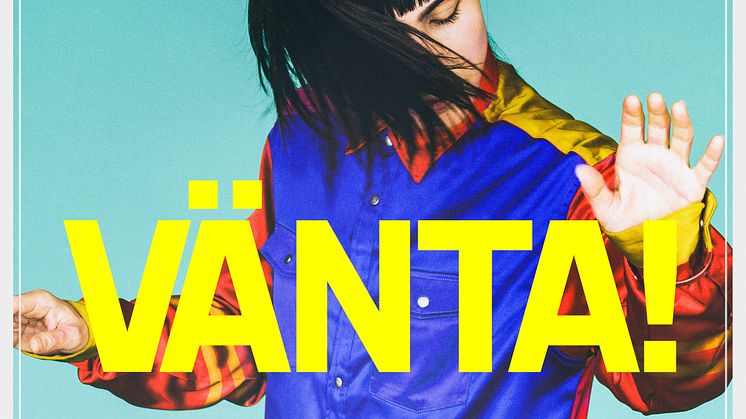 Laleh - VÄNTA!