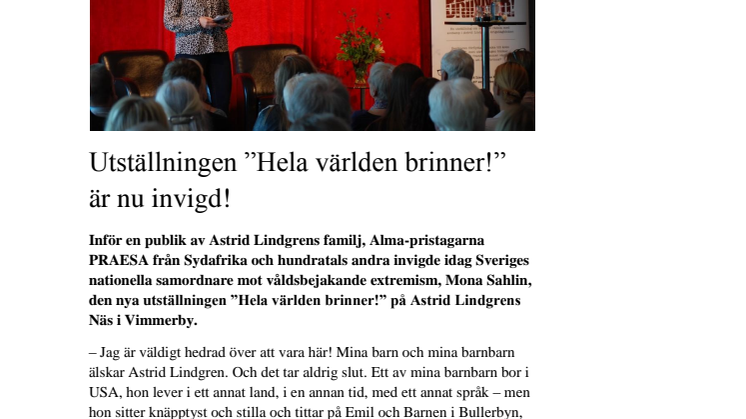 Utställningen ”Hela världen brinner!” är nu invigd!