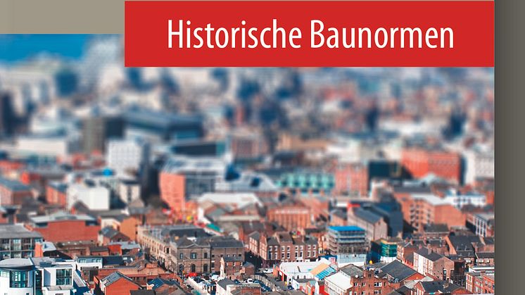 Technische Baubestimmungen – Historische Baunormen (2D/tif)