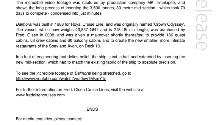 Fred. Olsen Cruise Lines Balmoral becomes an internet sensation, after dramatic time-lapse footage of the ship being extended goes viral