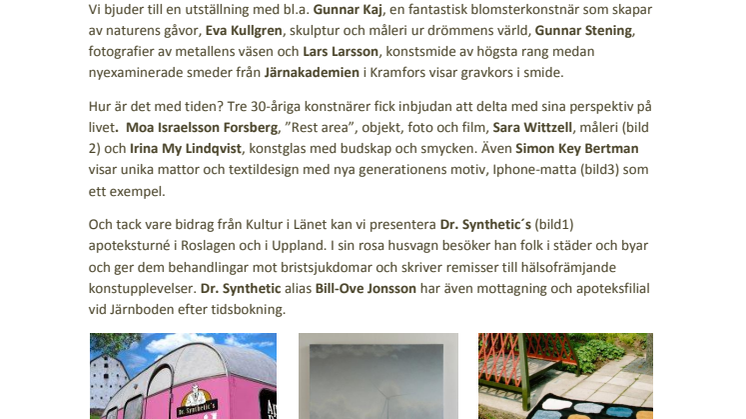 NY JUBILEUMSUTSTÄLLNING PÅ JÄRNBODEN I HARG - ROSLAGEN