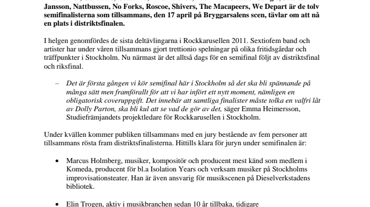 Rockkarusellen - tolv akter från Stockholm nu klara för semifinal