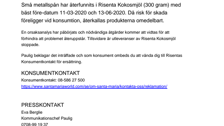 Återkallelse av Risenta Kokosmjöl  - risk för metallspån