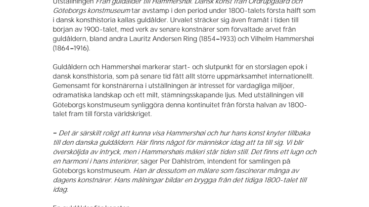 Från guldålder till Hammershøi