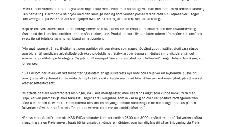 Tullverkets nya säkerhetskrav skapar behov för smidiga IT-lösningar 