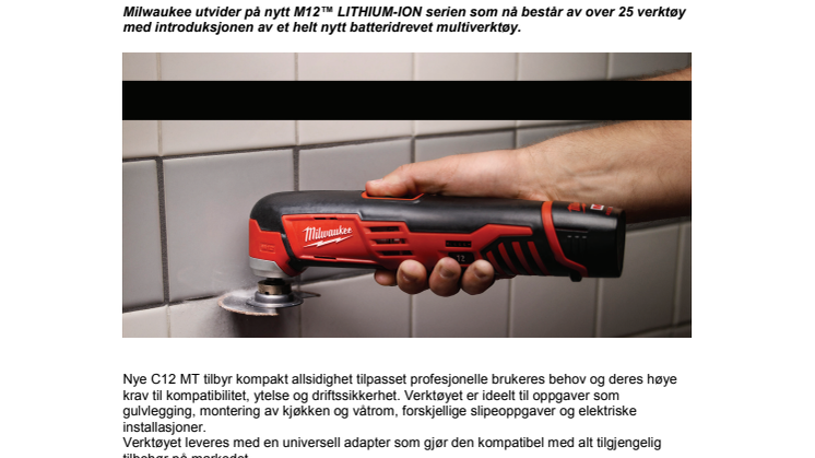 Milwaukee Multiverktøy – Ett verktøy, mange løsninger!