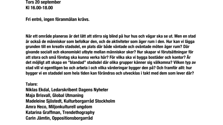 Seminarium: Jobb, kreativitet, inkubatorer, integration och möten