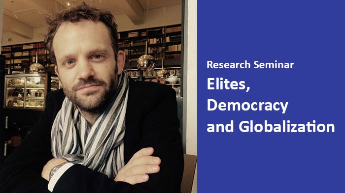Elites, Democracy and the Rise of Globalization