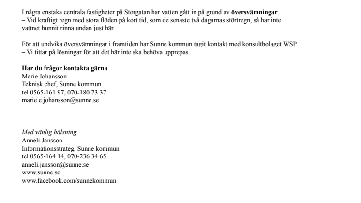 I spåren av det kraftiga åsk- och regnovädret i Sunne