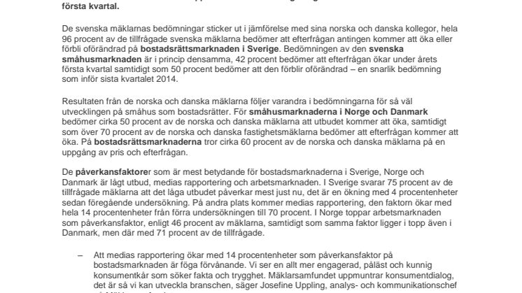 Nordic Housing Insight: 96 procent av de svenska mäklarna tror på ökad eller oförändrad efterfrågan på bostadsrätter