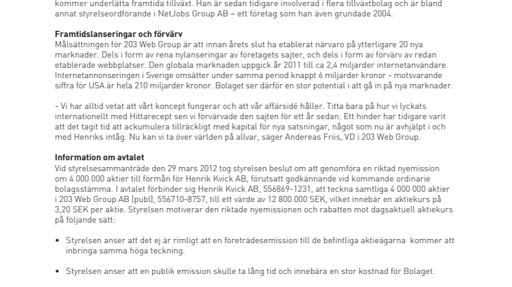 203 Web Group tar in 12,8 miljoner SEK i nytt kapital - Kapitalet banar väg för kommande expansion