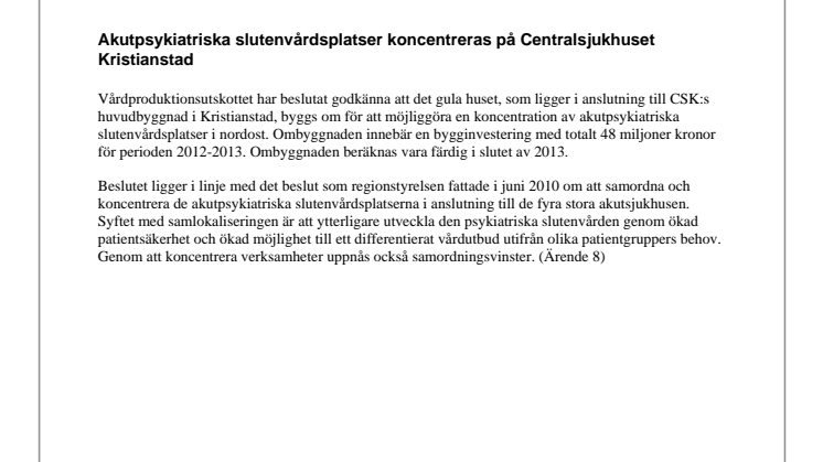 Pressinformation från Vårdproduktionsutskottet/ -beredningen