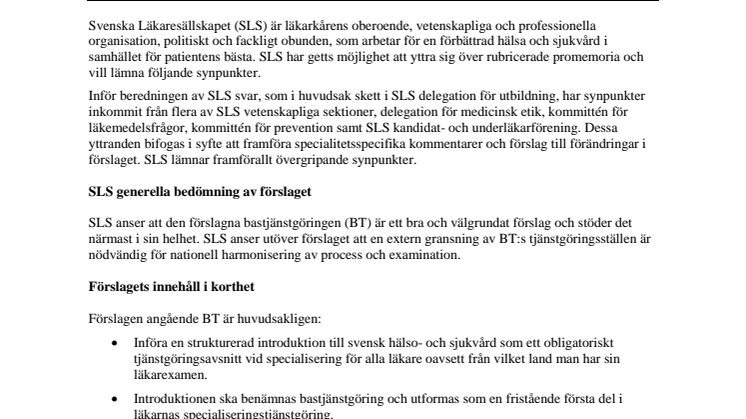 Läs hela SLS remissvar om förslaget att införa bastjänstgöring för läkare