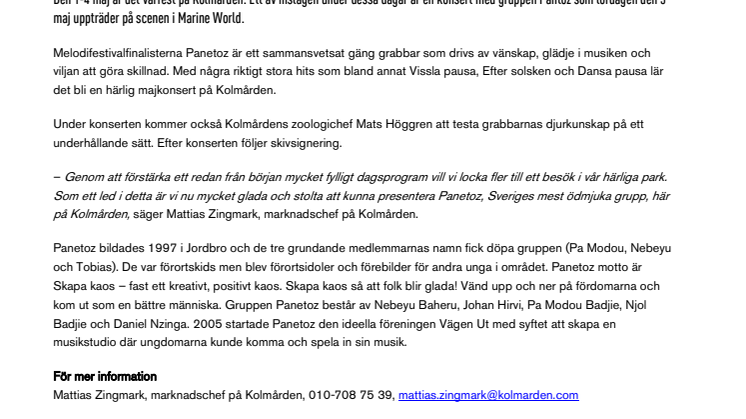 Panetoz uppträder på Kolmården 3 maj