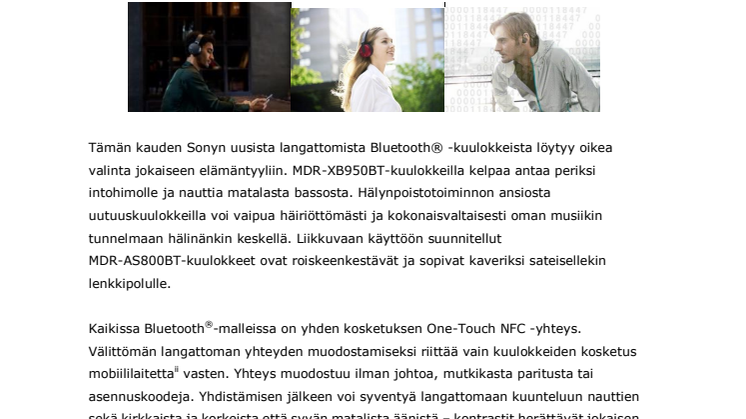 Mutkatonta ja vapaata musiikin kuuntelua Sonyn uusilla langattomilla Bluetooth®i-kuulokkeilla