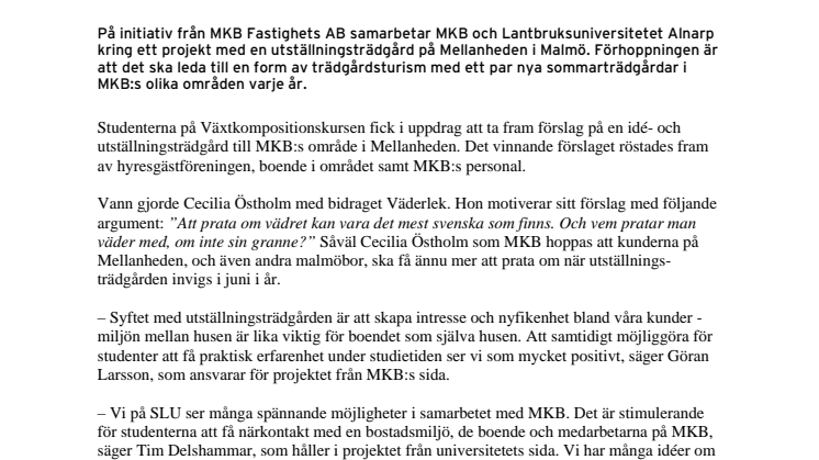 MKB och SLU i Alnarp samarbetar om utställningsträdgård