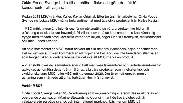 Hela sortimentet från Kalles Kaviar miljömärks 