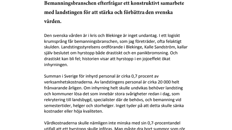 Debatt: Hyrläkarstopp kan bli en jojoeffekt