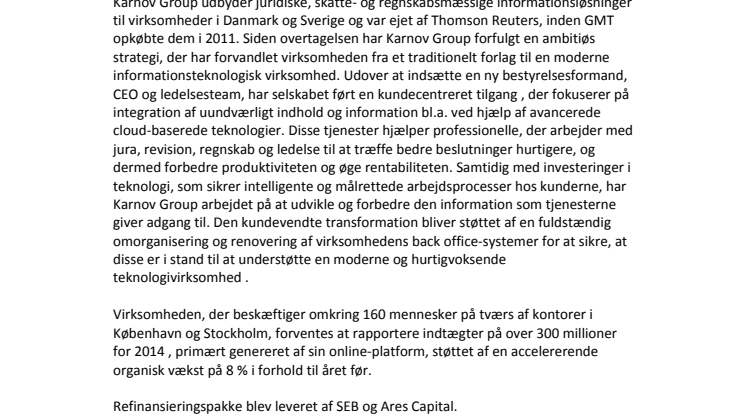 Den engelske investeringsfond GMT sikrer DKK 510 millioner til refinansiering af Karnov Group