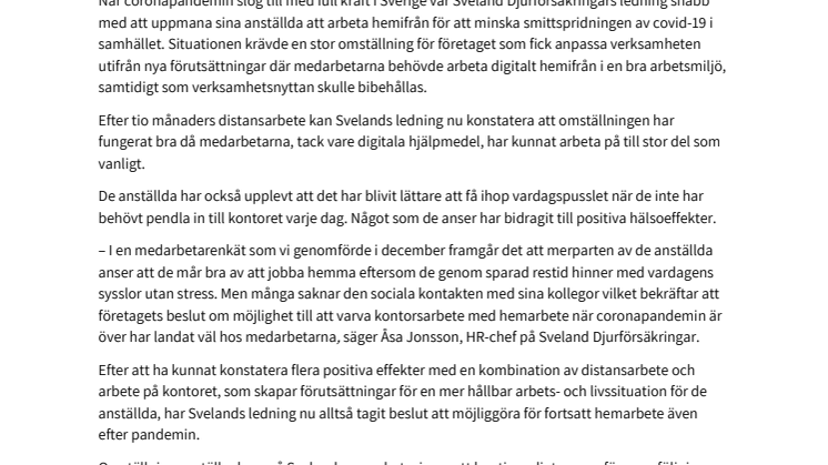 Sveland möjliggör för fortsatt hemarbete även efter pandemin