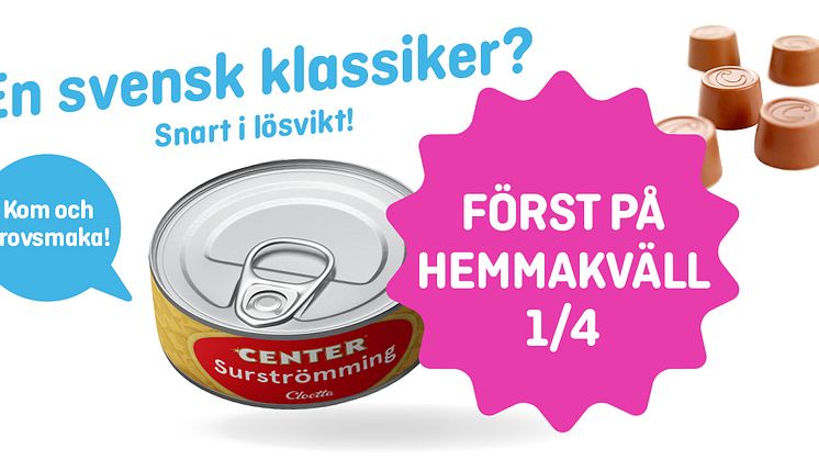 Hemmakväll först ut med nya Center Surströmming