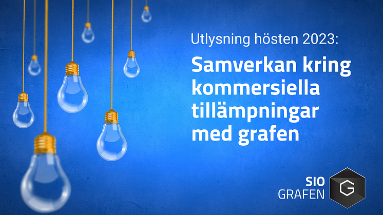 Ny utlysning från SIO Grafen