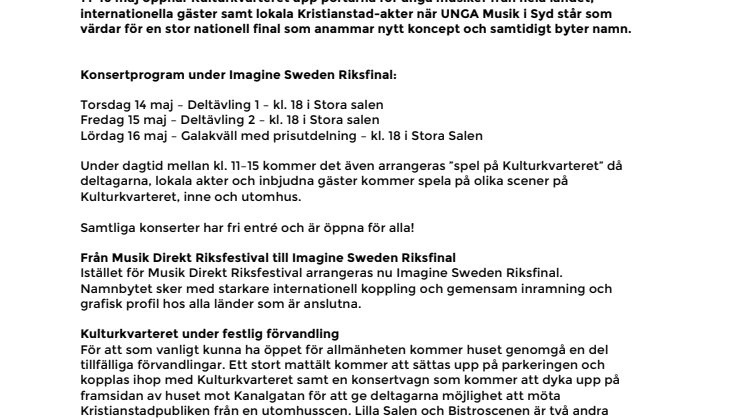 Imagine Sweden Riksfinal i Kristianstad 14–16 maj – stor musikfest med unga musiker i centrum