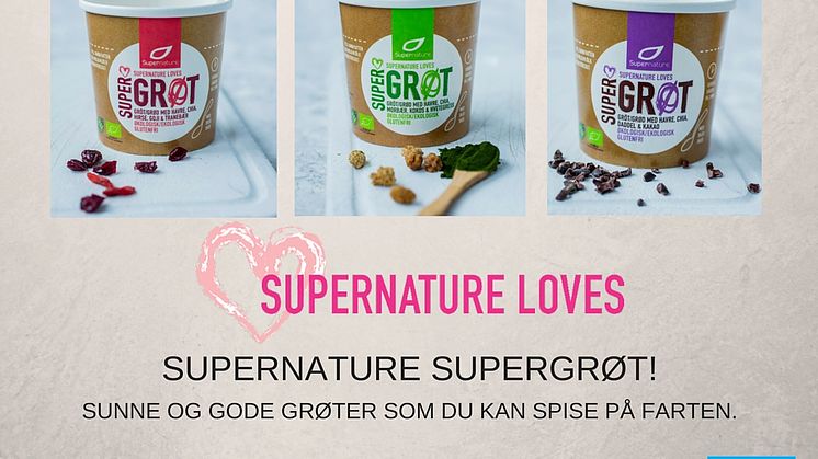 Supernature loves Supergrøt!